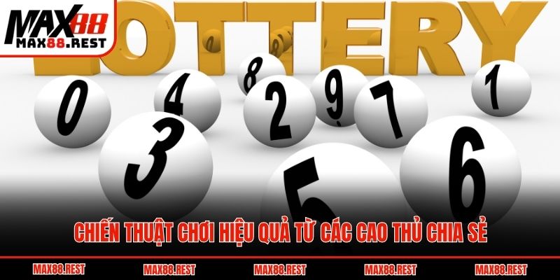 Chiến thuật chơi hiệu quả từ các cao thủ chia sẻ