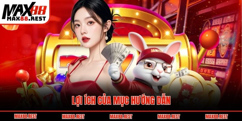 Lợi ích của mục hướng dẫn