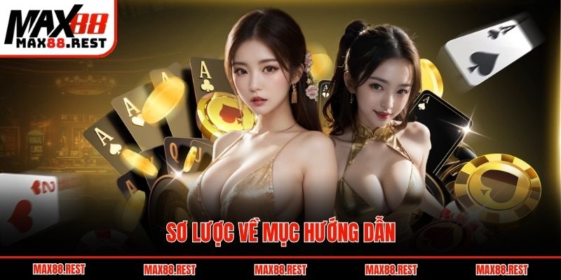 Sơ lược về mục hướng dẫn