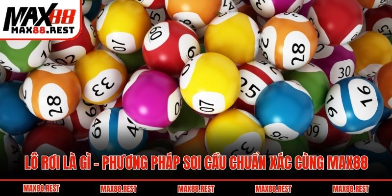 Lô rơi là gì